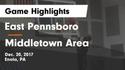 East Pennsboro  vs Middletown Area  Game Highlights - Dec. 20, 2017