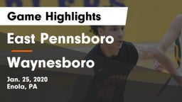 East Pennsboro  vs Waynesboro  Game Highlights - Jan. 25, 2020