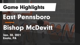 East Pennsboro  vs Bishop McDevitt  Game Highlights - Jan. 30, 2021
