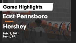 East Pennsboro  vs Hershey  Game Highlights - Feb. 6, 2021