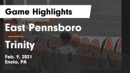East Pennsboro  vs Trinity  Game Highlights - Feb. 9, 2021