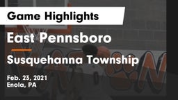 East Pennsboro  vs Susquehanna Township  Game Highlights - Feb. 23, 2021