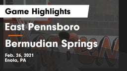 East Pennsboro  vs Bermudian Springs  Game Highlights - Feb. 26, 2021