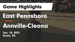 East Pennsboro  vs Annville-Cleona  Game Highlights - Jan. 10, 2022