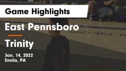 East Pennsboro  vs Trinity  Game Highlights - Jan. 14, 2022