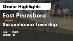 East Pennsboro  vs Susquehanna Township  Game Highlights - Feb. 1, 2022