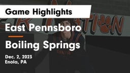 East Pennsboro  vs Boiling Springs  Game Highlights - Dec. 2, 2023