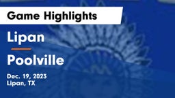 Lipan  vs Poolville  Game Highlights - Dec. 19, 2023