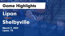 Lipan  vs Shelbyville  Game Highlights - March 9, 2024