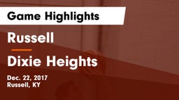 Russell  vs Dixie Heights  Game Highlights - Dec. 22, 2017