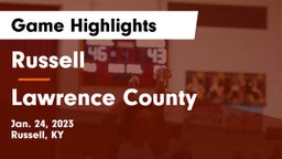 Russell  vs Lawrence County  Game Highlights - Jan. 24, 2023