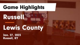 Russell  vs Lewis County  Game Highlights - Jan. 27, 2023