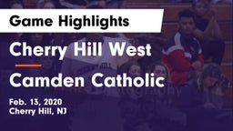 Cherry Hill West  vs Camden Catholic  Game Highlights - Feb. 13, 2020