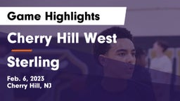 Cherry Hill West  vs Sterling  Game Highlights - Feb. 6, 2023