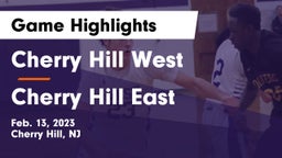Cherry Hill West  vs Cherry Hill East  Game Highlights - Feb. 13, 2023