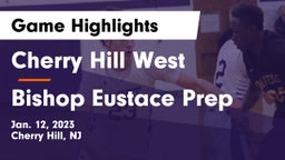 Cherry Hill West  vs Bishop Eustace Prep  Game Highlights - Jan. 12, 2023