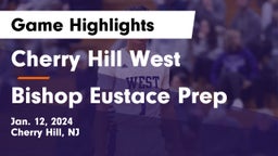 Cherry Hill West  vs Bishop Eustace Prep  Game Highlights - Jan. 12, 2024
