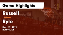 Russell  vs Ryle Game Highlights - Dec. 17, 2021
