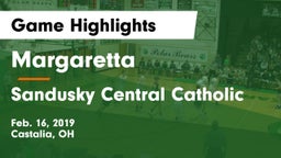 Margaretta  vs Sandusky Central Catholic Game Highlights - Feb. 16, 2019