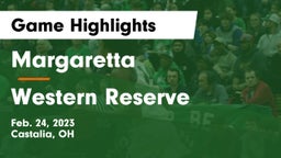 Margaretta  vs Western Reserve  Game Highlights - Feb. 24, 2023