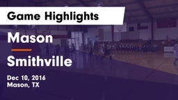 Mason  vs Smithville  Game Highlights - Dec 10, 2016