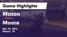 Mason  vs Moore  Game Highlights - Nov 29, 2016