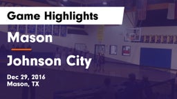 Mason  vs Johnson City  Game Highlights - Dec 29, 2016