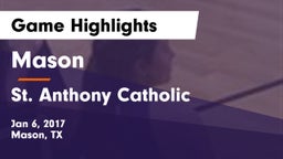 Mason  vs St. Anthony Catholic  Game Highlights - Jan 6, 2017