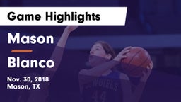 Mason  vs Blanco  Game Highlights - Nov. 30, 2018