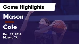 Mason  vs Cole  Game Highlights - Dec. 13, 2018