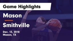 Mason  vs Smithville  Game Highlights - Dec. 13, 2018