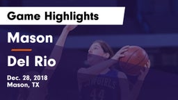 Mason  vs Del Rio  Game Highlights - Dec. 28, 2018