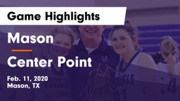 Mason  vs Center Point  Game Highlights - Feb. 11, 2020