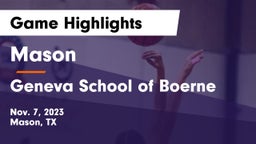 Mason  vs Geneva School of Boerne Game Highlights - Nov. 7, 2023