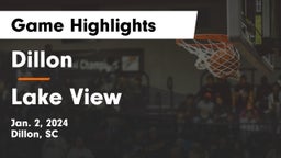 Dillon  vs Lake View Game Highlights - Jan. 2, 2024
