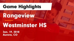 Rangeview  vs Westminster HS Game Highlights - Jan. 19, 2018