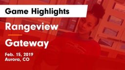 Rangeview  vs Gateway  Game Highlights - Feb. 15, 2019