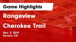 Rangeview  vs Cherokee Trail  Game Highlights - Dec. 2, 2019