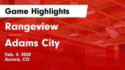 Rangeview  vs Adams City  Game Highlights - Feb. 4, 2020
