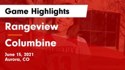 Rangeview  vs Columbine  Game Highlights - June 15, 2021