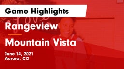 Rangeview  vs Mountain Vista  Game Highlights - June 14, 2021