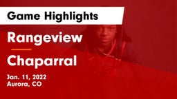 Rangeview  vs Chaparral  Game Highlights - Jan. 11, 2022