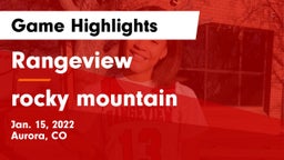 Rangeview  vs rocky mountain Game Highlights - Jan. 15, 2022