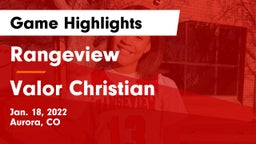 Rangeview  vs Valor Christian  Game Highlights - Jan. 18, 2022