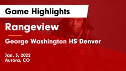 Rangeview  vs George Washington HS Denver Game Highlights - Jan. 3, 2022