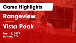 Rangeview  vs Vista Peak  Game Highlights - Jan. 13, 2023