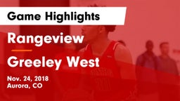 Rangeview  vs Greeley West  Game Highlights - Nov. 24, 2018