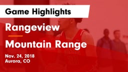 Rangeview  vs Mountain Range  Game Highlights - Nov. 24, 2018