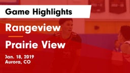 Rangeview  vs Prairie View  Game Highlights - Jan. 18, 2019