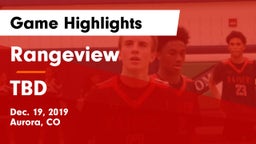 Rangeview  vs TBD Game Highlights - Dec. 19, 2019